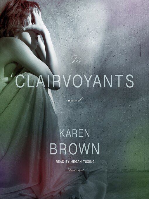 Title details for The Clairvoyants by Karen Brown - Wait list